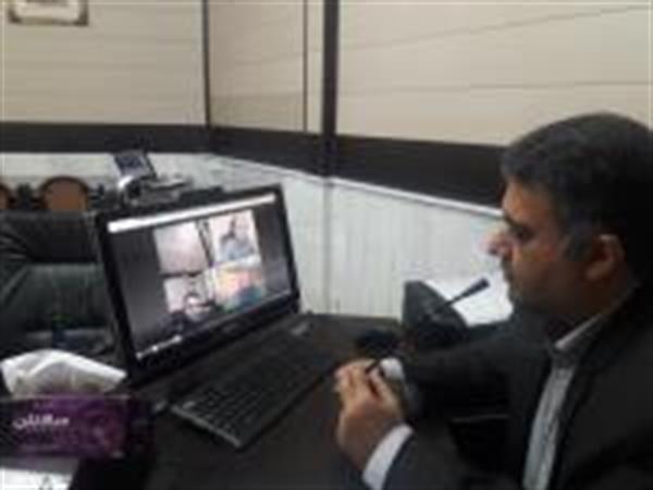 برگزاری اولین جلسه ویدیو کنفرانس در راستای تحقق بسته آموزش مجازی در کلان منطقه 3 آمایشی